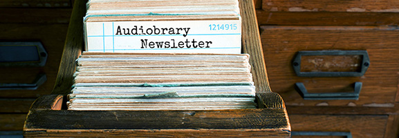 Audiobrary Newsletter Card Catalog